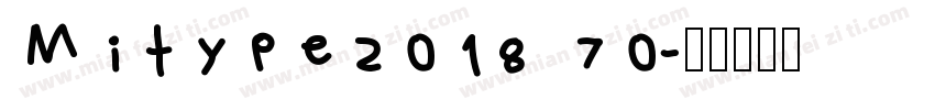 Mitype2018 70字体转换
